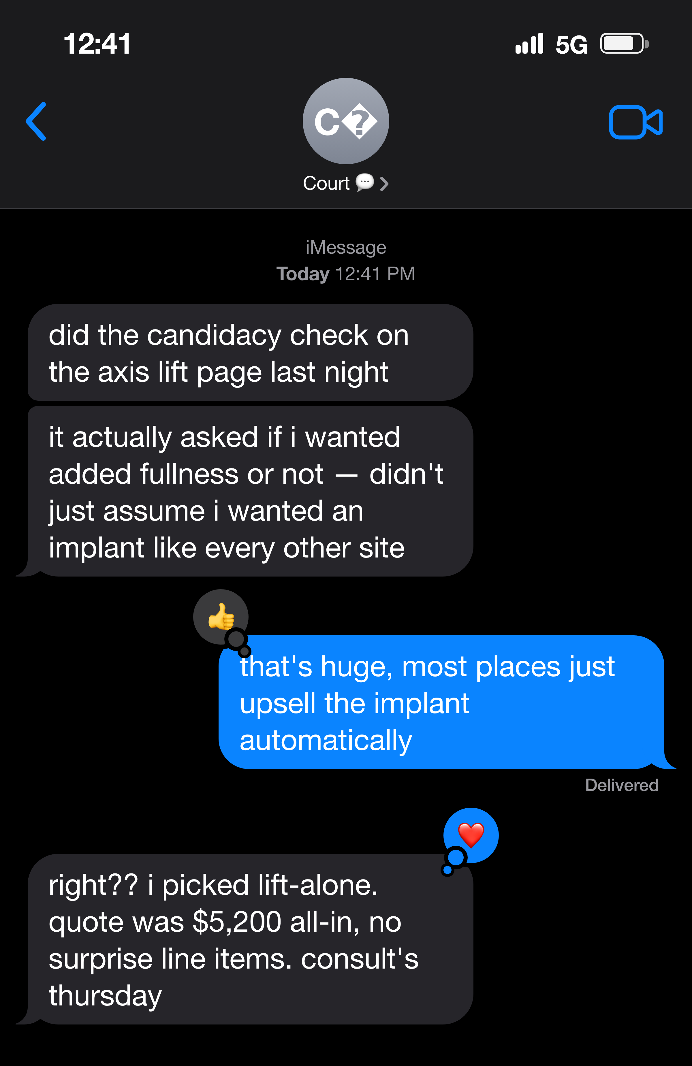 Text message from a patient about being asked whether she wanted an implant, not assumed